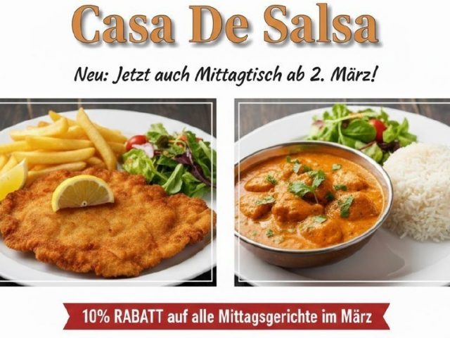 NEU: Mittagstisch ab 02. März im Casa De Salsa